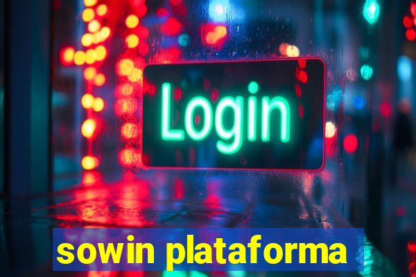 sowin plataforma